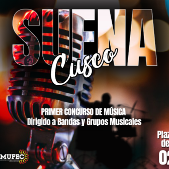 BASES CONCURSO DE BANDAS DE MUSICA «SUENA CUSCO 2024»